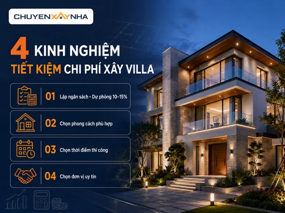 Kinh nghiệm giúp tiết kiệm chi phí xây villa